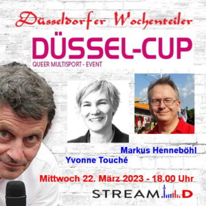 Wochenteiler - Düssel-Cup